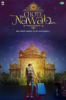 Chote Nawab (2024) Movie Poster