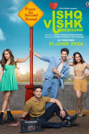 Ishq Vishk Rebound 2024 Poster