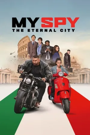 My Spy: The Eternal City 2024 Poster