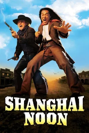 Shanghai Noon 2000 Poster