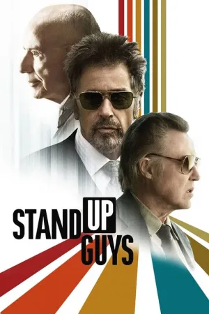 Stand Up Guys 2012 Poster