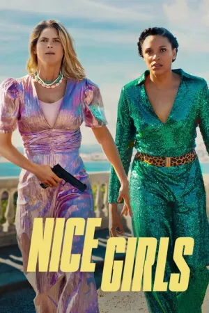 Nice Girls 2024 Poster