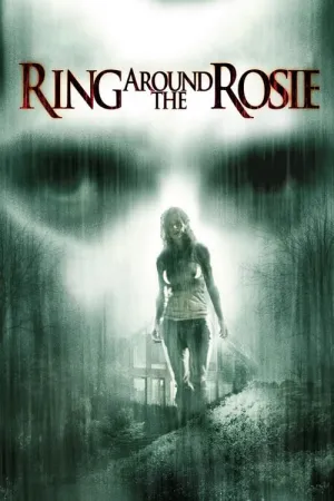 Ring Around the Rosie 2006 Poster