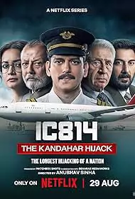 IC 814: The Kandahar Hijack 2024 Movie Poster