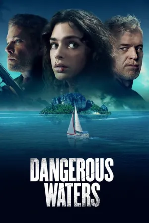 Dangerous Waters 2023 Poster