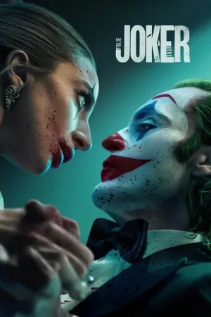 Joker: Folie à Deux 2024 Poster