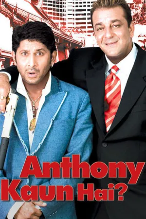 Anthony Kaun Hai? 2006 Poster