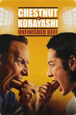 Chestnut vs. Kobayashi: Unfinished Beef 2024 Poster