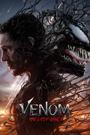 Venom: The Last Dance 2024 Poster