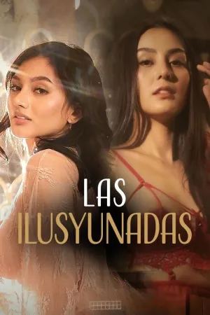 Las ilusyunadas 2025 Poster