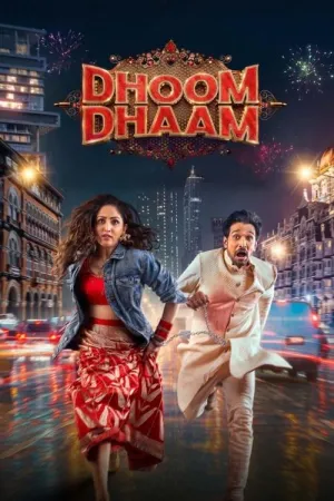 Dhoom Dhaam 2025 Poster