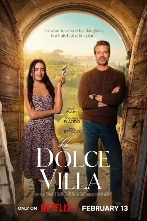 La Dolce Villa 2025 Poster