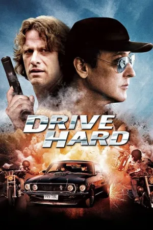 Drive Hard 2014 Poster