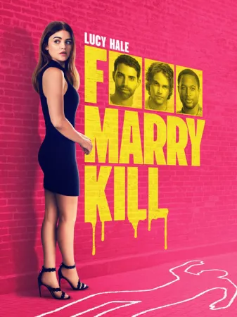 F*** Marry Kill 2025 Poster