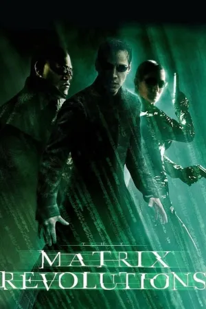 The Matrix Revolutions 2003 Poster